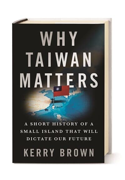 ブラウン教授の新著『なぜ台湾が重要か』。中国と台湾の戦争は世界経済にウクライナ戦争の比ではない大混乱をもたらすと指摘