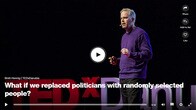 政治家にうんざりなら、ランダムに選んだ市民に政治をやらせればいい／Institute（設ける）
