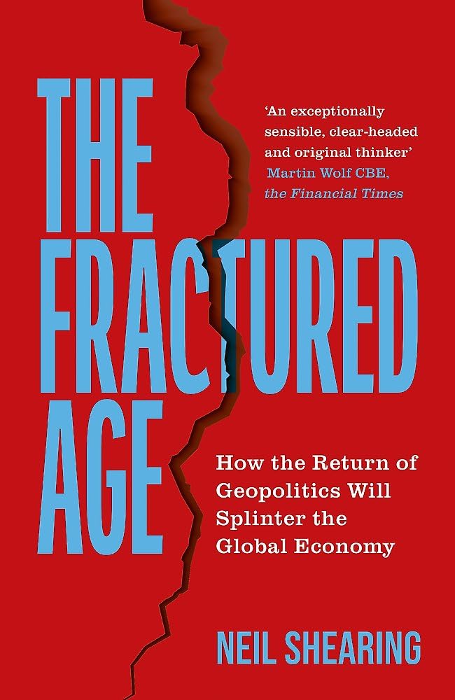 ニール・シアリング著『分裂の時代（The Fractured Age）』
