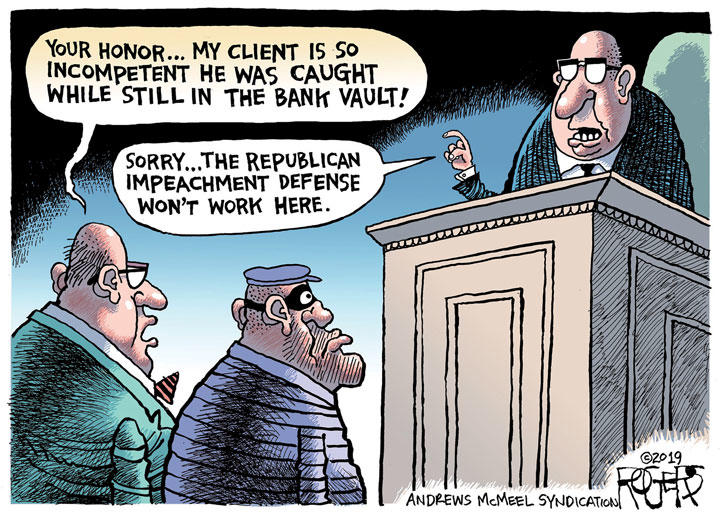 He Is So Incompetent / (c) 2019 ROGERS─ANDREWS McMEEL SYNDICATION