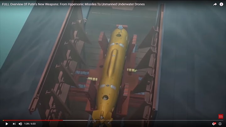 核魚雷も搭載可能な水中ドローンは、プーチンの終末兵器だ　Russia Insight/YOUTUBE