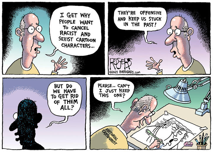 The Cartoonist\'s Dilemma / ©2021 ROGERS─ANDREWS McMEEL SYNDICATION