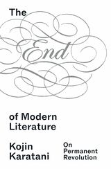 The End of Modern Literature:On Permanent Revolution