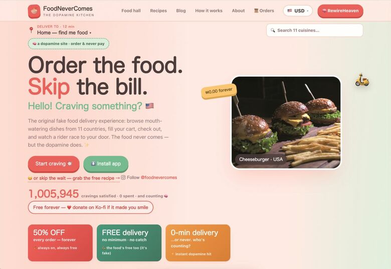 「欲しいものを注文してね、支払いは無用だから」と誘うFoodNeverComesのサイト　FOODNEVERCOMES.COM